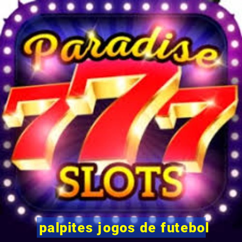 palpites jogos de futebol